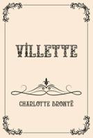 Villette: Luxurious Edition