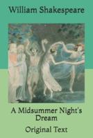 A Midsummer Night's Dream: Original Text