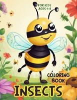 Insects Coloring Book: 32 Coloring Pages For Insects and Animal Lovers   8.5"x11"