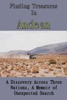 Finding Treasures In Andean