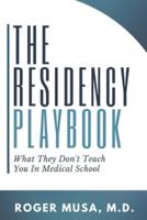 The Residency Playbook