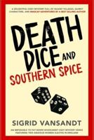 Death, Dice & Southern Spice: Helen & Martha Cozy Mystery Series