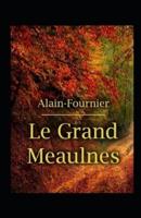 Le Grand Meaulnes Illustrée