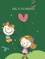 ABC & NUMBERS :  LETTERS AND NUMBERS FOR KIDS AGE 2-5 YEARS , COLORFUL , WITH IMAGES , 38 PAGES FROM (A TO Z) 78 WORDS , AND NUMBERS FROM 0 TO 10 .