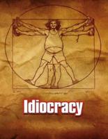 Idiocracy