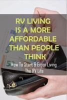 RV Living Is A More Affordable Than People Think