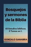 Bosquejos Y Sermones De La Biblia