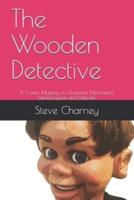 The Wooden Detective