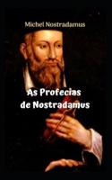 As Profecías De Nostradamus