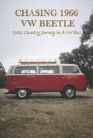 Chasing 1966 VW Beetle