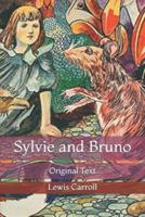 Sylvie and Bruno: Original Text
