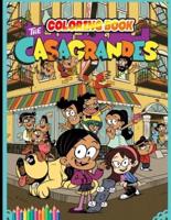 THE CASAGRANDES Coloring Book: Over 34 Pages of High Quality THE CASAGRANDES colouring Designs For Kids And Adults   New Coloring Pages   It Will Be Fun!