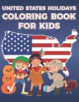United States Holidays Coloring Book For Kids