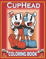 CUPHEAD Coloring Book: Fun Gift  For Everyone Who Loves This Hedgehog With Lots Of Cool Illustrations To Start Relaxing And Having Fun
