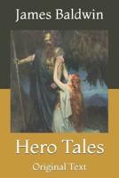 Hero Tales: Original Text