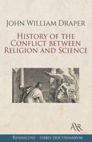 History of the Conflict between Religion and Science