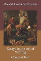 Essays in the Art of Writing: Original Text