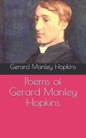 Poems of Gerard Manley Hopkins