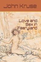 Love and Sex in Faeryland