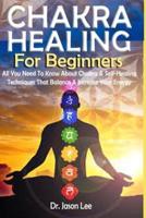 CHAKRA HEALING For Beginners