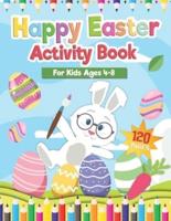 Happy Easter Activity Book for Kids Age 4-8