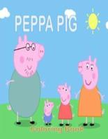 PEPPA PIG Coloring Book: Fun Gift  For Everyone Who Loves This Hedgehog With Lots Of Cool Illustrations To Start Relaxing And Having Fun