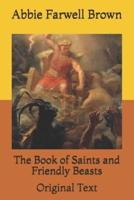 The Book of Saints and Friendly Beasts: Original Text