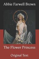 The Flower Princess: Original Text