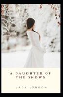 A Daughter of the Snows