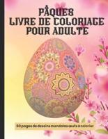 Pâques Livre de Coloriage pour adultes : Coloriages œufs de Pâques mandala pour adolescents et adultes  50 grands dessins d'œufs de Pâques anti stress   Idée cadeau pour Adultes.