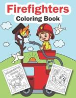 Firefighters Coloring Book: for Kids