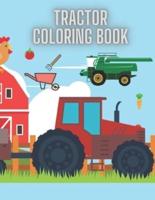 Tractor Coloring Book: The perfect gift for kids.
