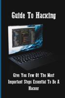 Guide To Hacking