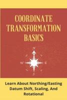 Coordinate Transformation Basics