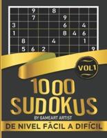 1000 Sudokus de Nivel Fácil a Difícil: Libro de sudoku para adultos con soluciones (Vol. 1)