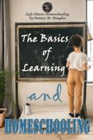 The Basics of Learning and Homeschooling