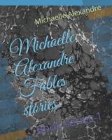 Michaelle Alexandre Fables Strories