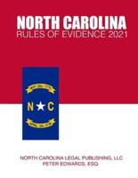North Carolina Rules of Evidence 2021