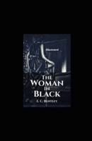 The Woman in Black Annotated by E.C. Bentley