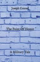 The Point Of Honor