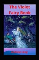 The Violet Fairy Illustared