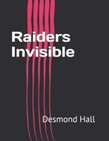 Raiders Invisible