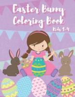 Easter Bunny Coloring Book For Kids 1-4: Over 25 Cute and Fun Easter Images One Side Pages 8.5 X 11 Large Suitable for Girls and Boys Toddlers and Preschooler.