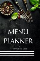 Meal Planner & Grocery List: Weekly Meal Planner and Grocery List