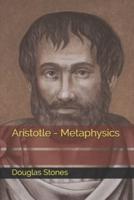 Aristotle - Metaphysics