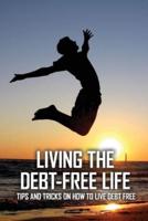 Living The Debt-Free Life