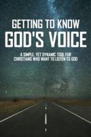 Getting To Know God's Voice