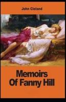 Memoirs of Fanny Hill( Illustrated Edition)