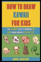 How To Draw Kawaii For Kids