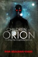 Children of Orion: Finding the Cryptoterrestrials